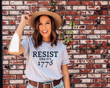 Resist Like It's 1776